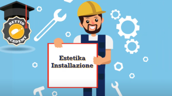 Video Guida per capire come installare Estetika Bettio