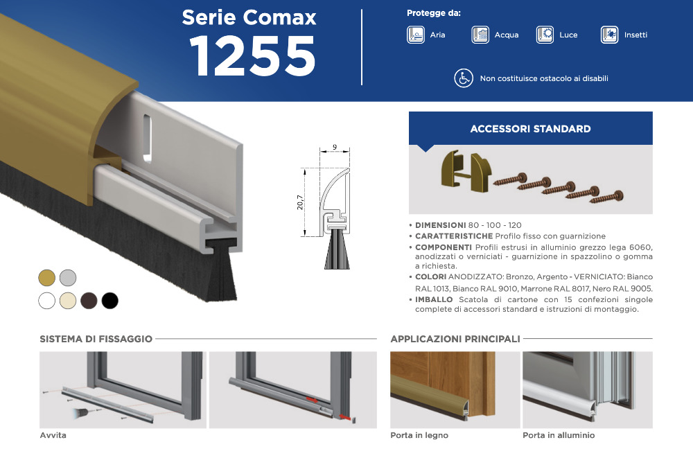 Burlete tiro fijo para puerta - 1255 Comaglio Serie Comax