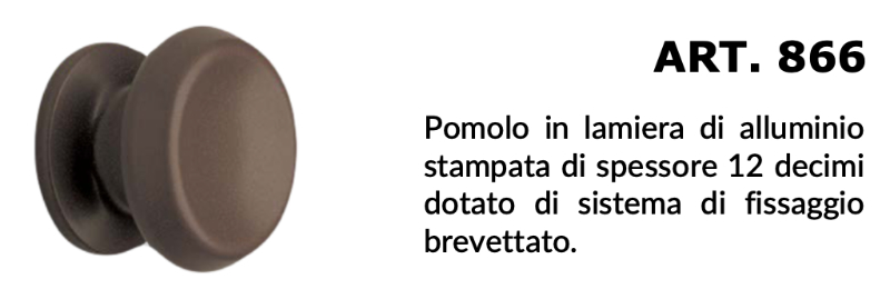 Pomolo per Porta Saguatti 866 - Fisso e Scavato