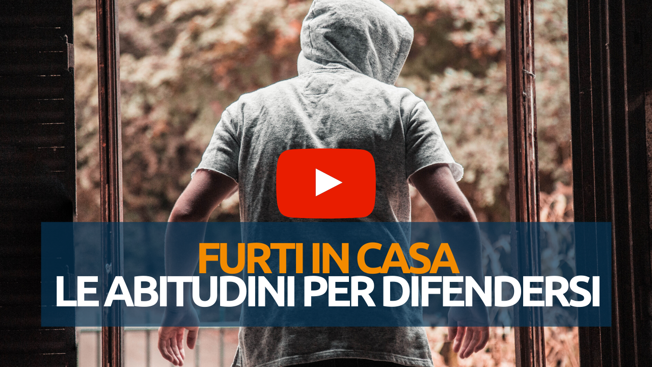 Furti in casa: buone e cattive abitudini per difendersi dai ladri