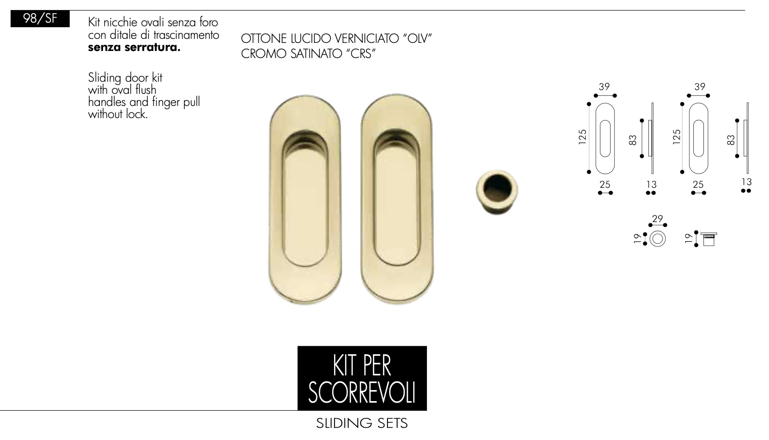 Maniglia per Porta Scorrevole Ovale Cieca Arieni 98/SF ad Incasso