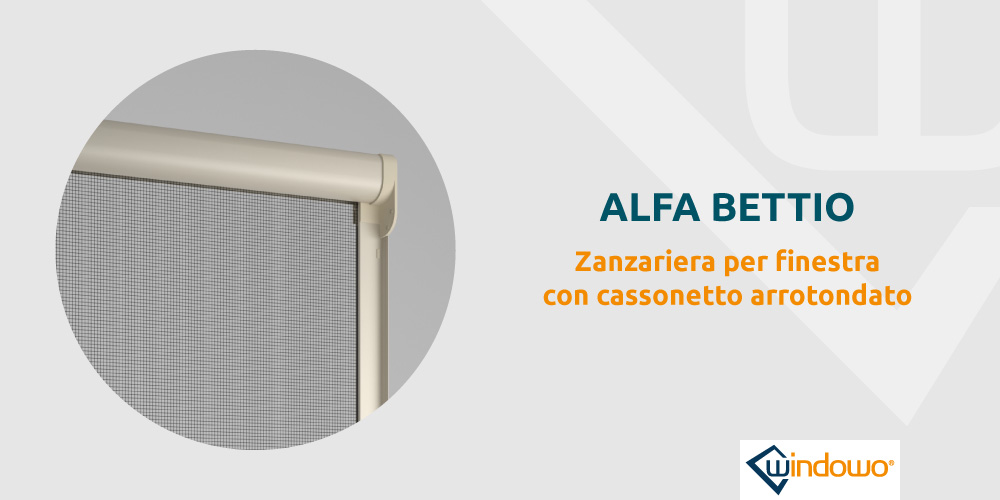 Alfa Bettio, la zanzariera con cassone rotondo e cuffie telescopiche