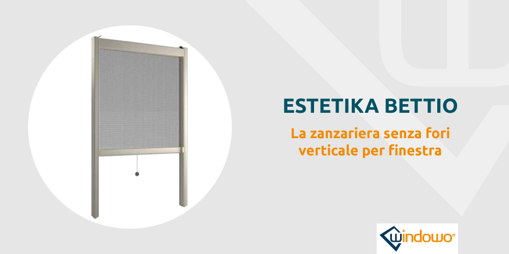 Estetika zanzariera senza fori verticale per finestra