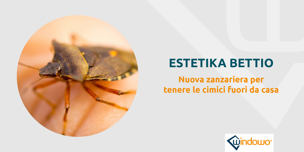 zanzariera estetika bettio contro cimici insetti