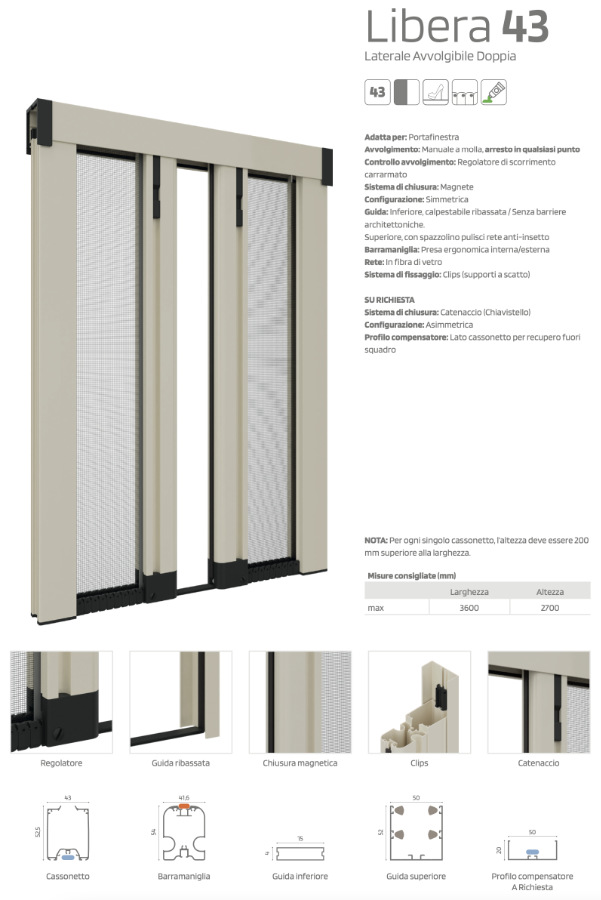 Zanzariera - Libera 43 - Laterale - Doppia - Senza Barriere Architettoniche