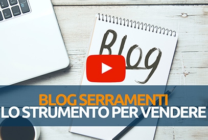 Blog serramenti: lo strumento per vendere