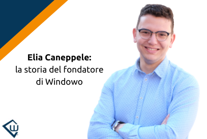 Elia Caneppele: la storia del fondatore di Windowo