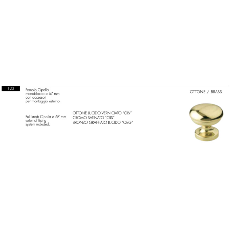 Pomolo per Porta Blindata Cipolla Arieni 123 Monoblocco ø67 mm Ottone