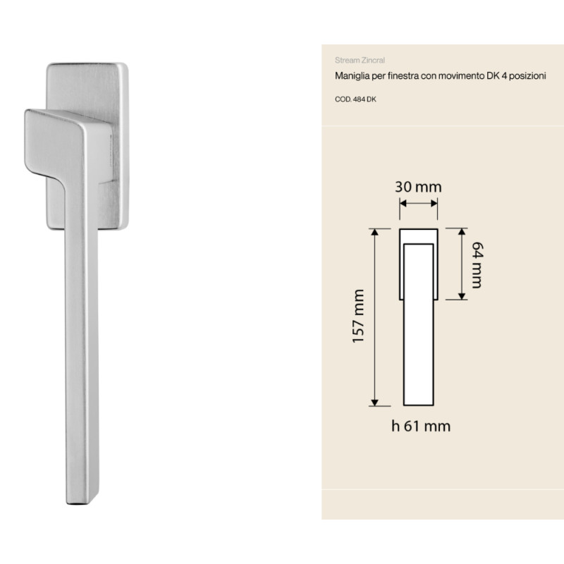 Stream Zincral Linea Calì Maniglia per Finestra con Movimento DK