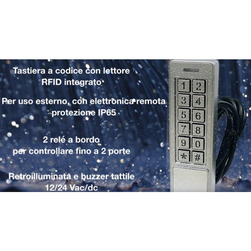 Tastiera a Codice con Lettore RFID 57301 Opera 12/24 Vac/dc Retroilluminata