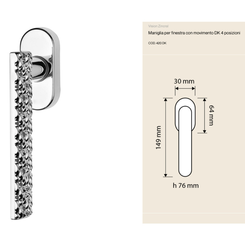 Vision Zincral Linea Calì Maniglia per Finestra con Impugnatura a Rilievo